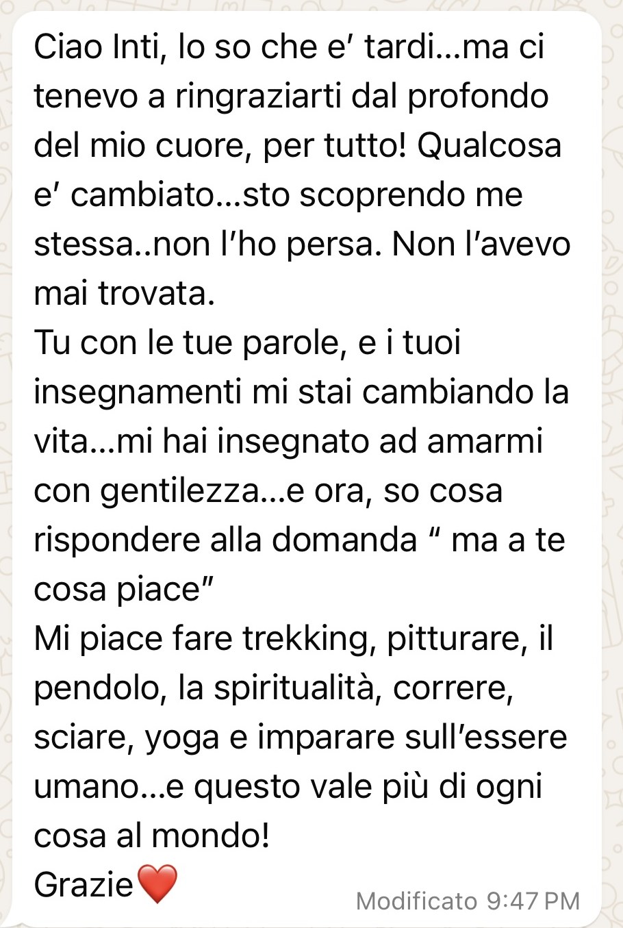 Messaggio di una partecipante che racconta di stare riscoprendo se stessa e di sapere finalmente cosa le piace