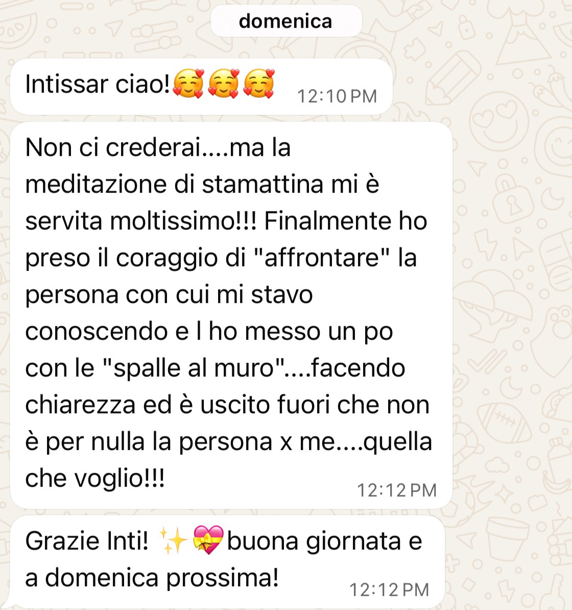 Messaggio di una partecipante che racconta di aver trovato il coraggio di fare chiarezza in una relazione